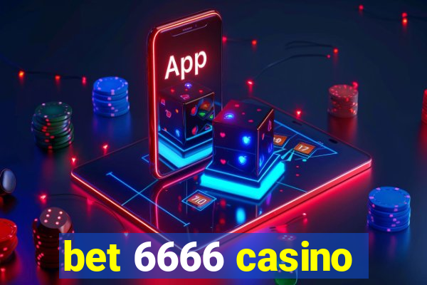 bet 6666 casino